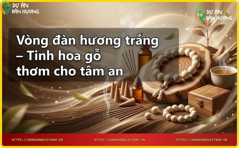chi-tiet-van-go-dan-huong-trang-tren-vong-tay Chi tiết vân gỗ đàn hương trắng trên vòng tay