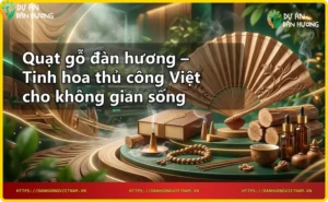 Nghệ nhân chạm khắc quạt gỗ đàn hương thủ công