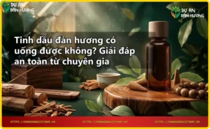 Tinh dầu đàn hương thiên nhiên nguyên chất - lọ tinh dầu kèm gỗ và lá đàn hương